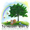 To Health With U