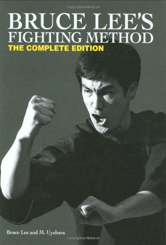 Bruce Lee's Fighting Method: The Complete Edition Hardcover – September 1, 2008